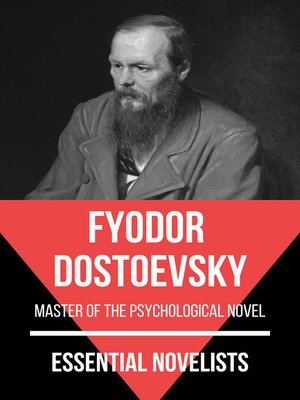 cover image of Essential Novelists--Fyodor Dostoevsky